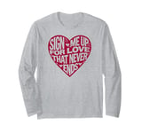 Funny Valentines Day Quotes For Singles Lovers Family Friend Long Sleeve T-Shirt