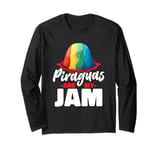 Piraguas Are My Jam Shaved Ice Fruit Puerto Rico Long Sleeve T-Shirt