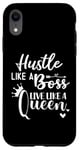 iPhone XR I am the Boss Queen Mom Hustle Like a Boss Live Like a Queen Case