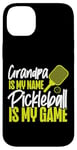 iPhone 14 Plus Pickleball Grandpa Grandpa Is My Name Pickleball Is My Game Case