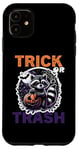 Coque pour iPhone 11 Trick or rather Trash, Costume drôle de raton laveur 2024 Halloween