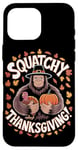 Coque pour iPhone 16 Pro Max Thanksgiving Bigfoot Pilgrim Turquie Squatchy Thanksgiving