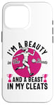 iPhone 16 Pro Max I'm a Beauty in The Streets Soccer Girl For Daughter Women Case