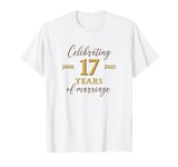 Funny 17 Years of Marriage 2008 17th Wedding Anniversary T-Shirt