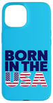 Coque pour iPhone 15 T-shirts graphiques fantaisie avec inscription « Proud Born In The USA »