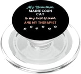 Maine Coon Cat, maman, père, propriétaire, amoureux, thérapeute et ami PopSockets PopGrip pour MagSafe