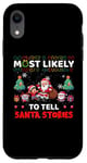 iPhone XR Most Likely To Tell Santa Stories Funny Merry Christmas Case