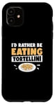 Coque pour iPhone 11 I'd Rather Be Funny Tortellini Pasta Eater Machine à tortellini