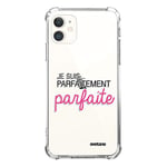 Evetane - Coque Silicone Compatible avec iPhone 11 - Protection Souple et Renforcée - Coins Antichocs - Fine et Transparente - Coque Arrière - Je suis Parfaitement Parfaite