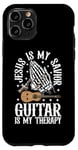 Coque pour iPhone 11 Pro Jesus Is My Savior Guitar Is My Therapy Foi Musique Amour