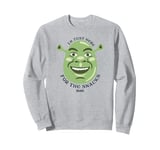 Shrek I’m Just Here For The Snacks Sweatshirt