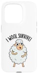 Coque pour iPhone 15 Pro I Wool Survive est un jeu de mots amusant en forme de mouton