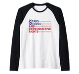 4th Of July Stars Stripes and Reproductive Rights USA Flag Raglan Baseball Tee