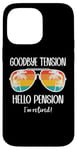 Coque pour iPhone 14 Pro Max Goodbye Tension Hello Pension Happy Retirement 25 Im Retired