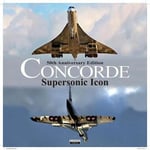 Ingo Bauernfeind - Concorde Supersonic Icon Bok