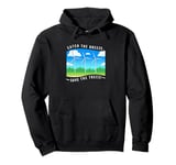 Catch The Breeze Save The Trees Wind Energy Turbine Pullover Hoodie