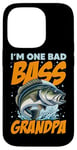 iPhone 14 Pro I'M ONE BAD BASS GRANDPA, for the fishing grandfather Case