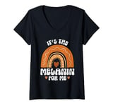 Womens It's The Melanin For Me BHM Rainbow Black History Month Girl V-Neck T-Shirt