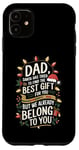 iPhone 11 Dad Santa Tried Find The Best Gift For You We Belong To You Case