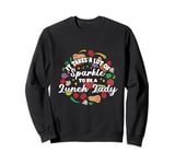 Funny School Cafeteria Worker Crew and Lunch Lady Quote Sweatshirt