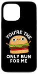 Coque pour iPhone 13 Pro Max Tu es le seul pain pour moi, jeu de mots amusant à hamburger