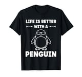 Little Penguins animal cute life is better with a Penguin T-Shirt