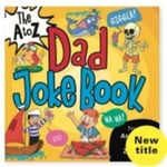 The A to Z Dad Joke Book (häftad, eng)