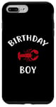 iPhone 7 Plus/8 Plus Birthday Boy LOBSTER T-Shirt LOBSTER Shirt for Birthday Case