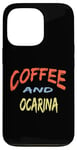 iPhone 13 Pro Ocarina Players / Ocarina Beginner / 'Coffee And Ocarina!' Case