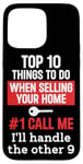 iPhone 15 Pro Max Realtor Top 10 Things To Do When Selling Your Home Call Me Case