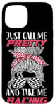 iPhone 15 Racing Race Sunglasses Girl Just Call Me Pretty And Take Me Case