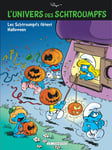 L'Univers des Schtroumpfs - Tome 5 - Les Schtroumpfs fêtent Halloween (BD)