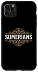 Coque pour iPhone 11 Pro Max Sumériens Ancienne civilisation de la Mésopotamie Sumer