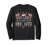 Most Likely to Shop on December 24th – Last-Minute Hustle Long Sleeve T-Shirt