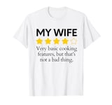 Funny Saying My Wife Very Basic Cooking Features Sarcasm Fun T-Shirt