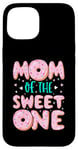 Coque pour iPhone 15 Mom of The Sweet One 1st Birthday Family Matching Donut gift