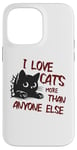 Coque pour iPhone 14 Pro Max I love cats more than anyone else mignon chat drôle amoureux des chats