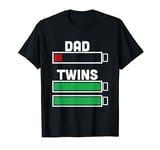 Dad Of Twins Battery Twins Fathers Day Dad Of Twins T-Shirt