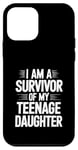 iPhone 12 mini I Am A Survivor Of My Teenage Daughter Case