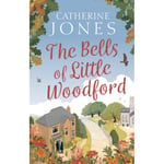 The Bells of Little Woodford (inbunden, eng)