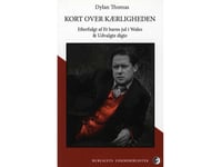 Kärlekens Karta | Dylan Thomas | Språk: Danska