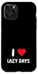 Coque pour iPhone 11 Pro I Love Lazy Days – Cœur – Relaxing Vacation Trip