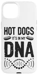 iPhone 15 Plus Hot Dog Adult Hot Dogs It's In My Dna Case