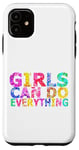 Coque pour iPhone 11 Message positif amusant « Girls Can Do Everything »