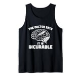 The Doctor Says Calligraphy And Hand Lettering Lover Tank Top