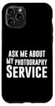 iPhone 11 Pro Ask Me About My Photography Service Photographer Inquiry Case