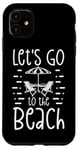 Coque pour iPhone 11 Chaises de plage d'été Let's Go to the Beach