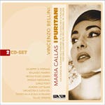 Maria Callas, Milan La Scala Chorus, Milan La Scala Orchestra, Tullio Serafin, Rolando Panerai, Angelo Mercuriali, Giuseppe Di Stefano, Nicola RossiLemeni, Aurora Cattelani, Carlo Forti  Bellini: I Puritani  CD