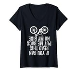 Womens If You Can Read This Put Me Back On My Bike V-Neck T-Shirt