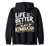 Kombucha Tea Kombucha Lover Glass Of Kombucha Zip Hoodie